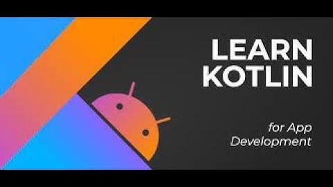 Kotlin Programming for Beginners – Introduction & Basics Explained
