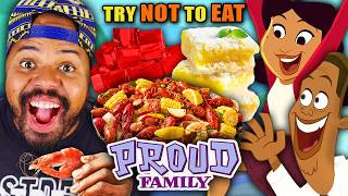 Try Not To Eat - The Proud Family