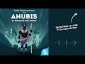 Anubis le royaume des morts i quelle histoire  mythes  lgendes