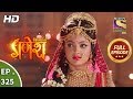 Vighnaharta Ganesh - Ep 325 - Full Episode - 19th November, 2018