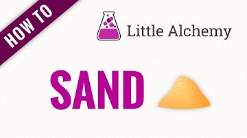 How to make SAND in Little Alchemy