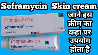 soframycin skin cream | soframycin skin cream uses in hindi | benefits | uses | side effects | screenshot 1