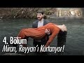 Miran, Reyyan'ı kurtarıyor - Hercai 4. Bölüm