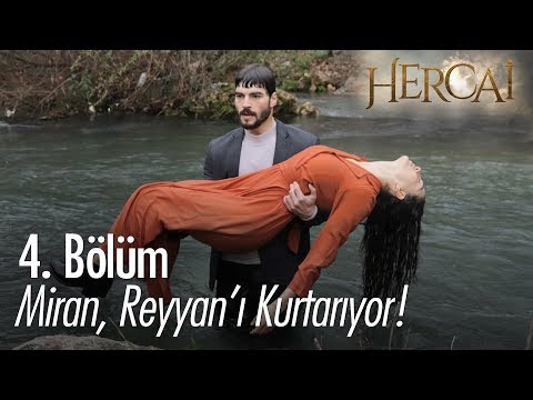 Miran, Reyyan'ı kurtarıyor - Hercai 4. Bölüm