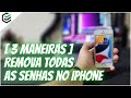 [3 Maneiras] Remova TODOS os tipos de senha do iPhone 2024
