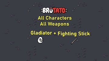 [182/787] Brotato - All Characters - All Weapons - Abyss - D5 - Gladiator + Fighting Stick