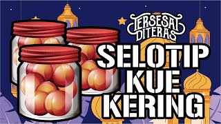 SELOTIP KUE KERING - Tersesat Diteras Tersesatditeras Tersesat Di Teras