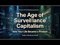 The Age of Surveillance Capitalism - Bookcast