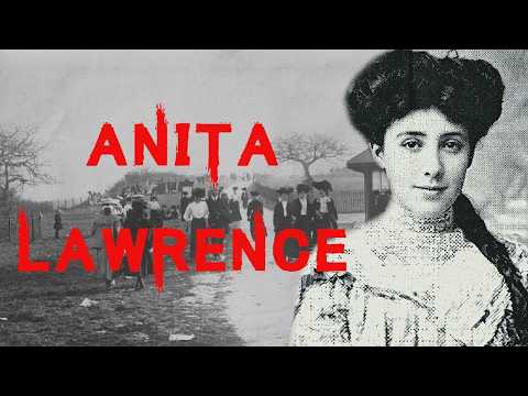 O caso sombrio e assustador de Anita Dorothy Lawrence
