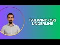 #5 Tailwind CSS Underline Kullanımı