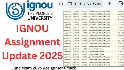 IGNOU June 2025 Assignment All Problem Solution: Status Not Update, Assignment Marks Not Update Ete