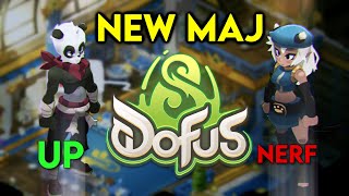 NOUVELLE MAJ DOFUS ! UP et NERF CHOQUANT !