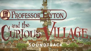 Professor Layton and the Curious Village | Soundtrack | Relaxing, Studying, Sleeping (Pomodoro)
