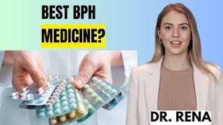 Best BPH Medications (Ranked) – What Works & Least Side Effects
