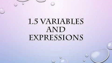 1.5 Variables and Expressions