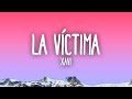 Xavi - La Víctima