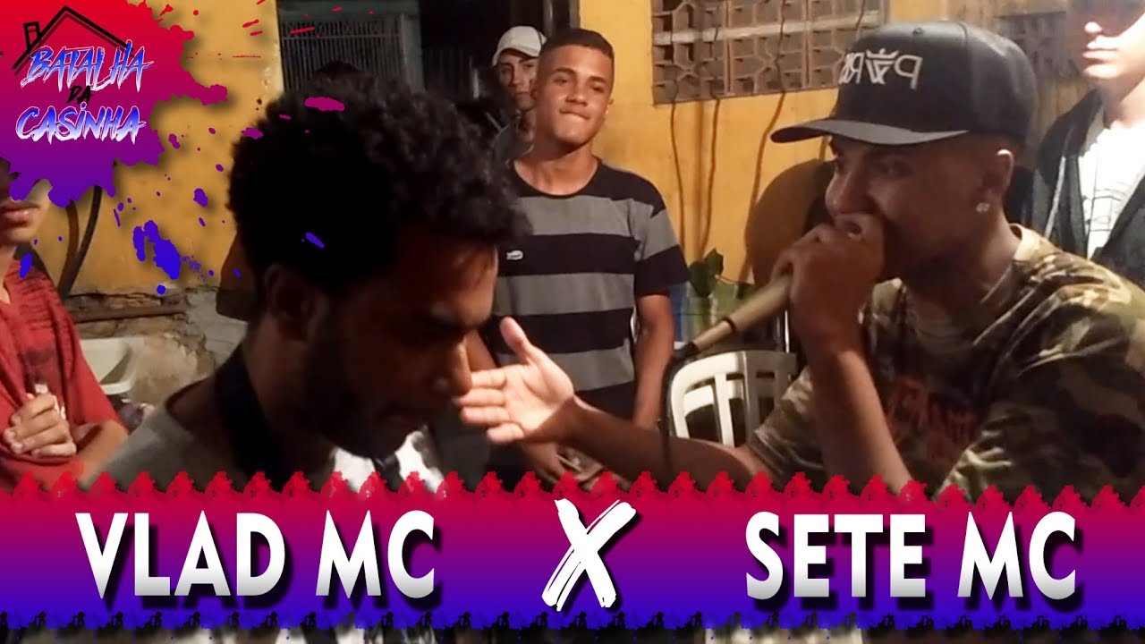 Sete MC x Vlad MC | SEMI FINAL | 3ª EDIÇÃO DA BATALHA DA CASINHA ...