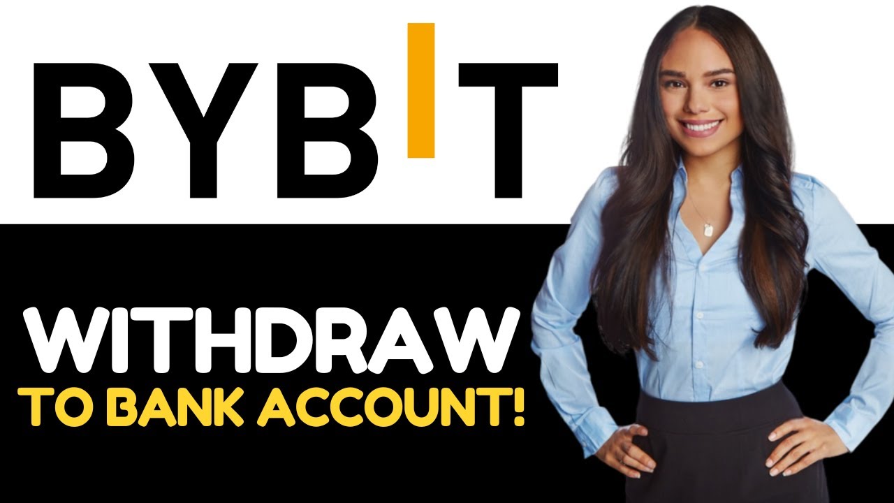 HOW TO WITHDRAW MONEY FROM BYBIT TO BANK ACCOUNT UK 2024 YouTube how-to-withdraw-money-from-bybit-to-bank-account-uk-2024-youtube