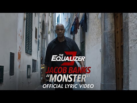 THE EQUALIZER 3 - &quot;Monster&quot; Official Lyric Video