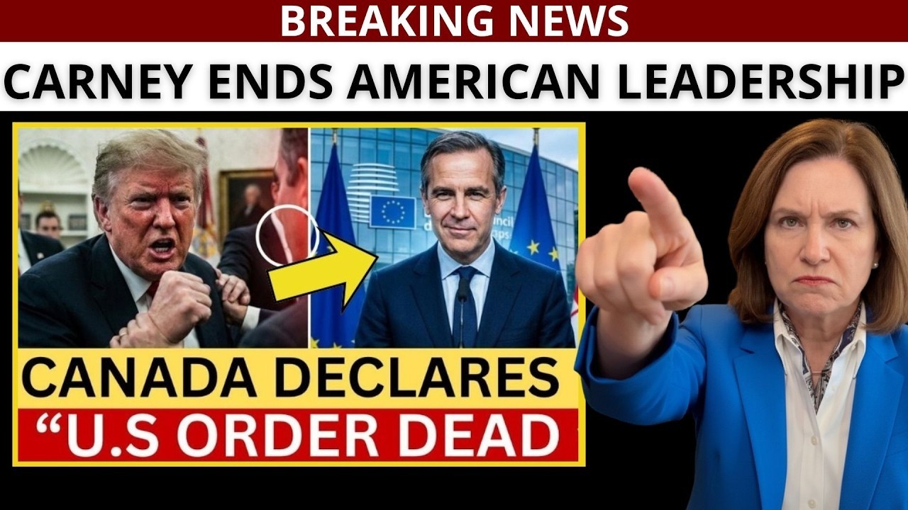 BREAKING Canada’s PM Declares U S Order Dead — Trump Responds Furiously