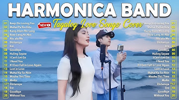 Keep On Loving You- Harmonica Band ft. Justine & Monica | Tagalog Songs Cover Of All Time 2025