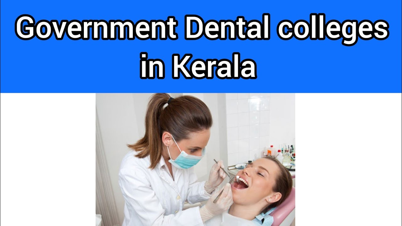 government-dental-colleges-in-kerala