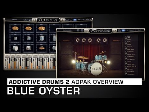 Addictive Drums 2 ADpak Overview: Blue Oyster