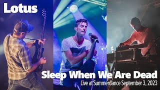 Lotus - Sleep When We Are Dead - Live at Summerdance September 3, 2023 screenshot 5