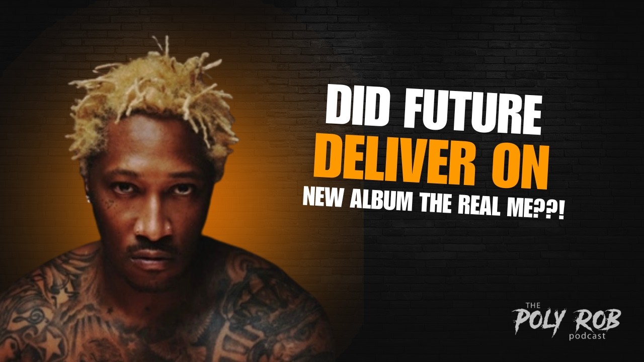 Watch Does Future THE REAL ME Album Have Flop Energy or Nah? REACTION on YouTube Watch Does Future THE REAL ME Album Have Flop Energy or Nah? REACTION on YouTube