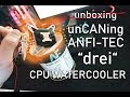 Anfitec drei cpu watercooler unboxing and break down