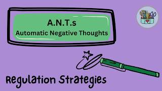 A.N.T.s (Automatic Negative Thoughts)