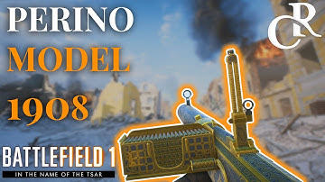 Perino Model 1908 Weapon Review, New BEST Support Gun? - Battlefield 1 Gun Reviews