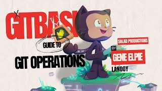 GitBash Guide to Command-Line Git Operations