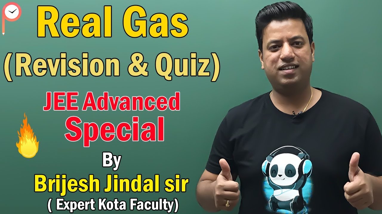 Concept & Problems of Real Gases - JEE Advanced || AIIMS