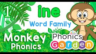 INE WORD FAMILY | MONKEY PHONICS | Playlist | Phonics Garden