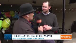 Celebrate Cinco De Mayo  Making it a Great Day