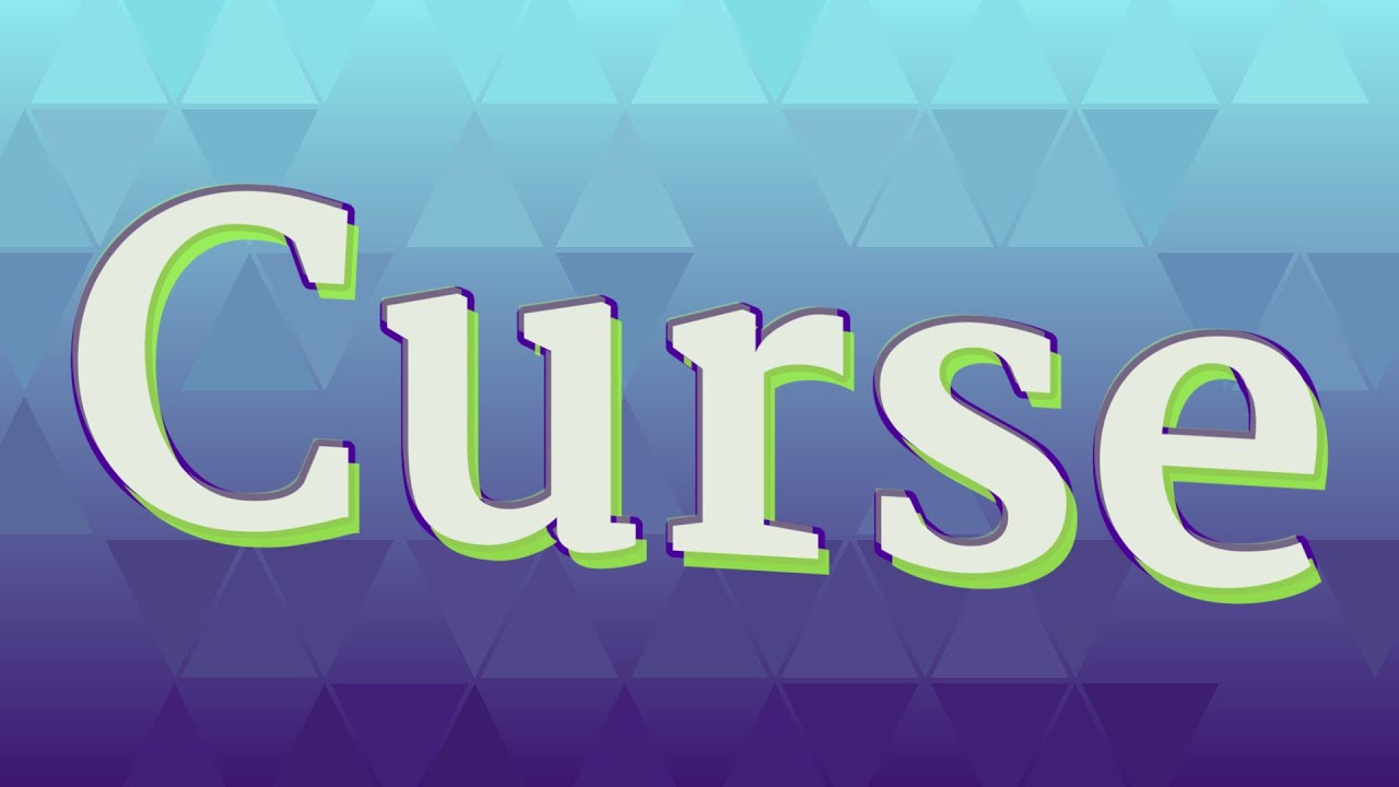 CURSE pronunciation • How to pronounce CURSE