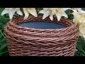 Объемная косичка колосок Мастер класс Кашпо из полиротанга 