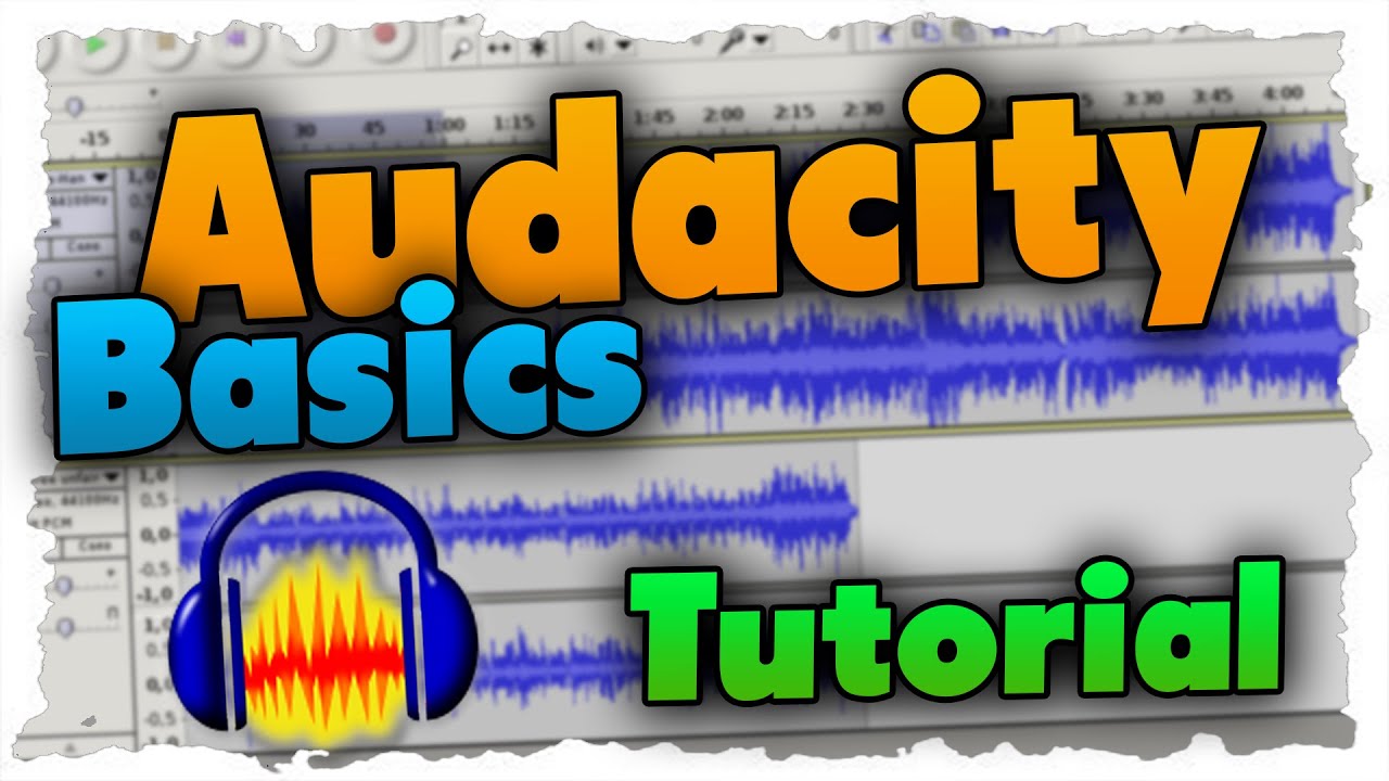 Best audacity tutorials - hybridfad