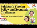 Isblf 2023 pakistan foreign policy and economic challenges