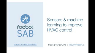 Using sensors and machine learning to improve HVAC control (Inouk Bourgon, Foobot, Luxembourg) screenshot 2