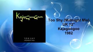 Kajagoogoo - Too Shy (Midnight Mix)