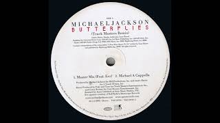 Michael Jackson - Butterflies (Michael Acapella) [Audio HQ]