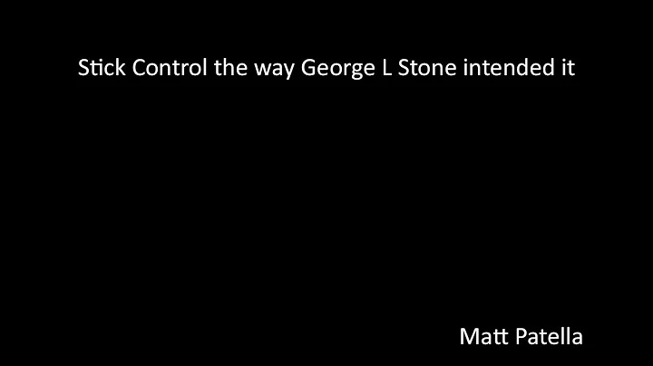 Stick Control the way George L Stone intended it t...