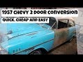 Tri Five 2 Door Conversion - Quick, Cheap and Easy (4 Door to 2 Door)