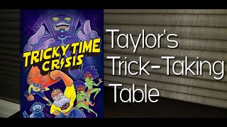 Tricky Time Crisis ~ Taylor's Trick-Taking Table screenshot 4
