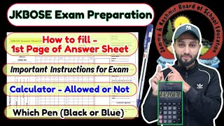 JKBOSE Exam Preparation  - How to fill 1st Page of Answer Sheet - Other Instructions &amp; Calculator 