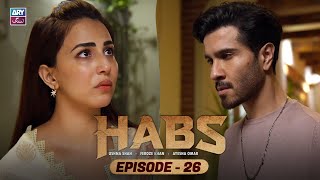 Download Lagu Habs Episode 26 | Ushna Shah | Feroze Khan | Ayesha Omar | ARY Zindagi Drama MP3