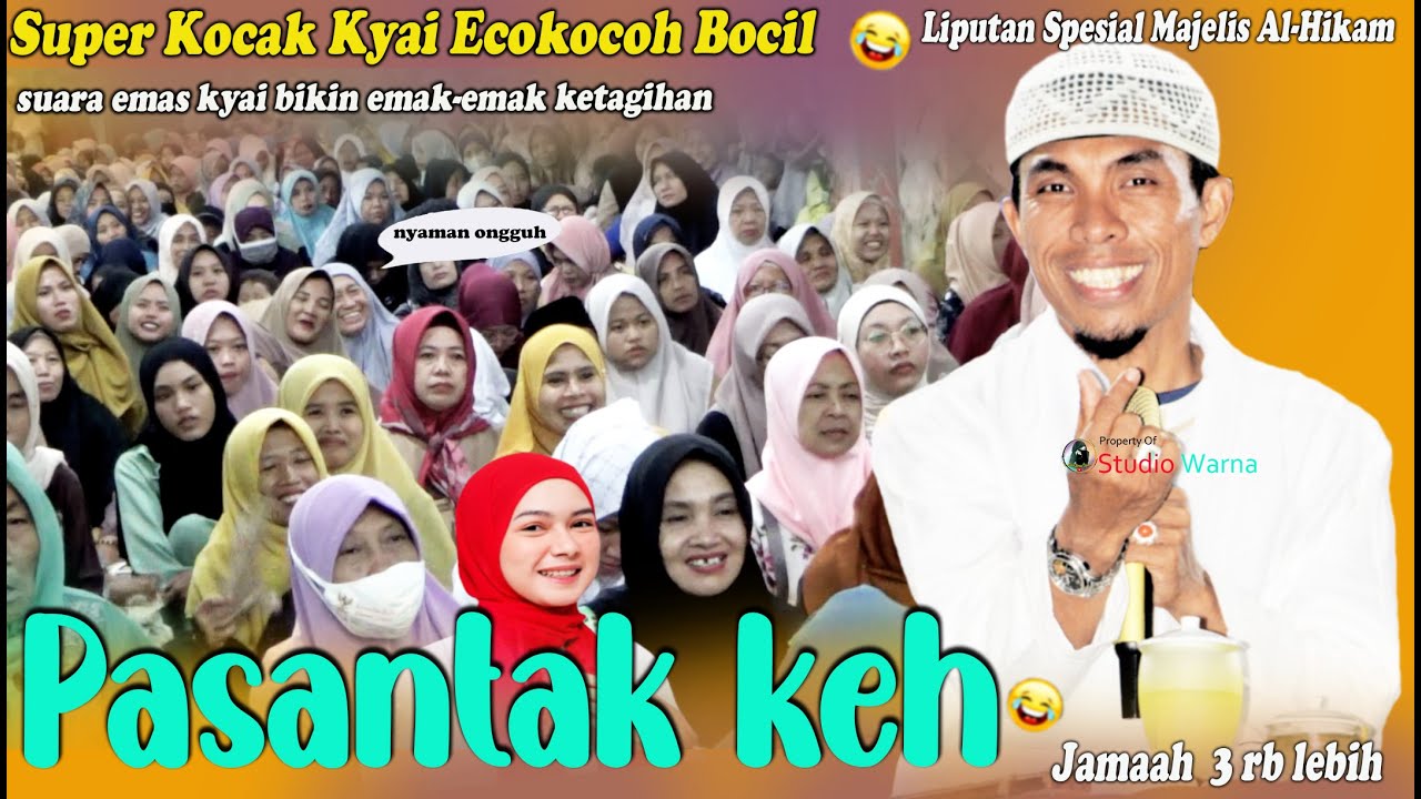 SUPER KOCAK KYAI DISERANG PANTUN & LAGU INDIA POSITIP TA' NYOROT YU 🤣🤭 KHOLIL YASIN TERBARU 2025