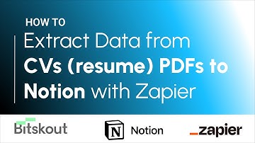 How to extract data from CV (resumes) to Notion with Zapier and Bitskout